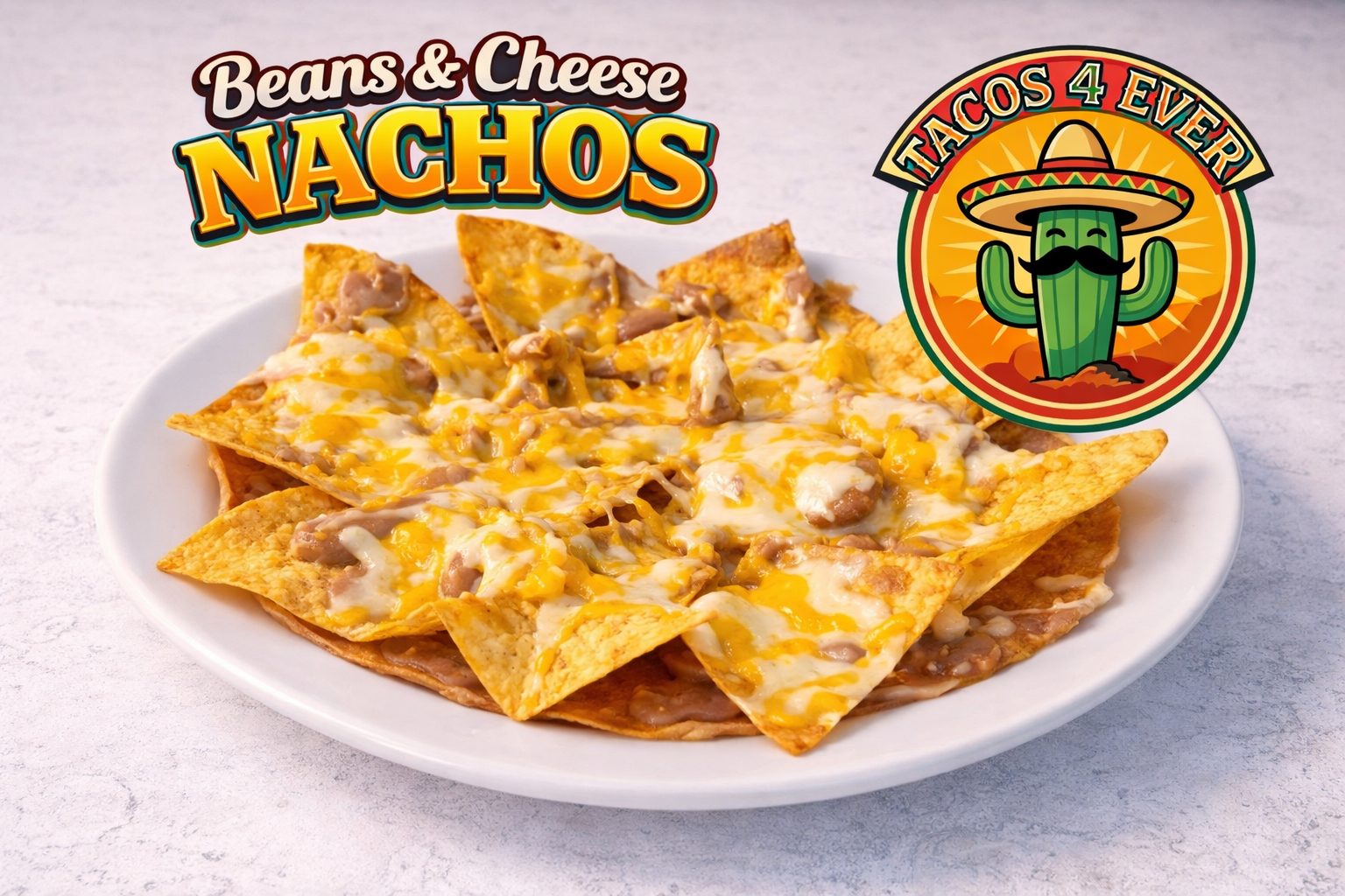Bean & Cheese Nachos.