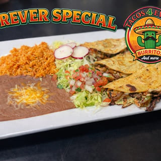 Forever Special Quesadilla