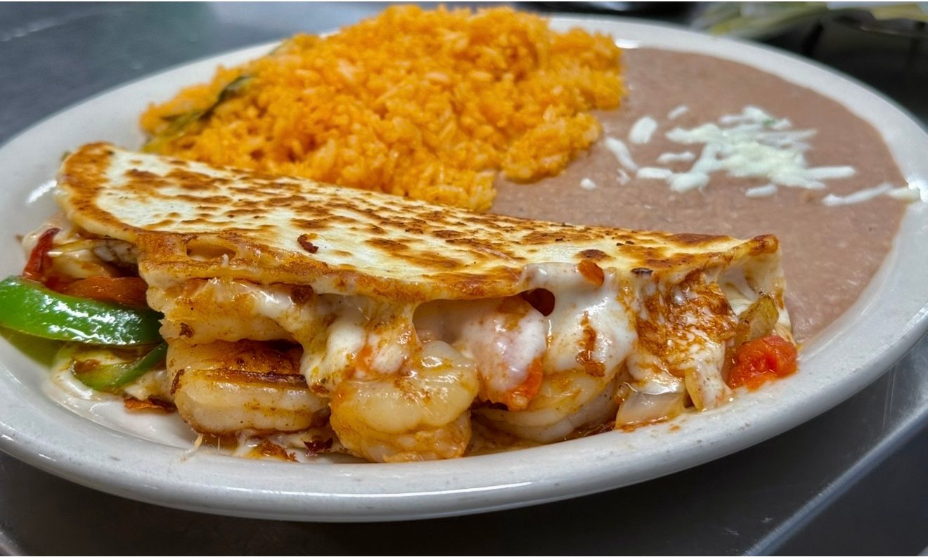 Shrimp Quesadilla.